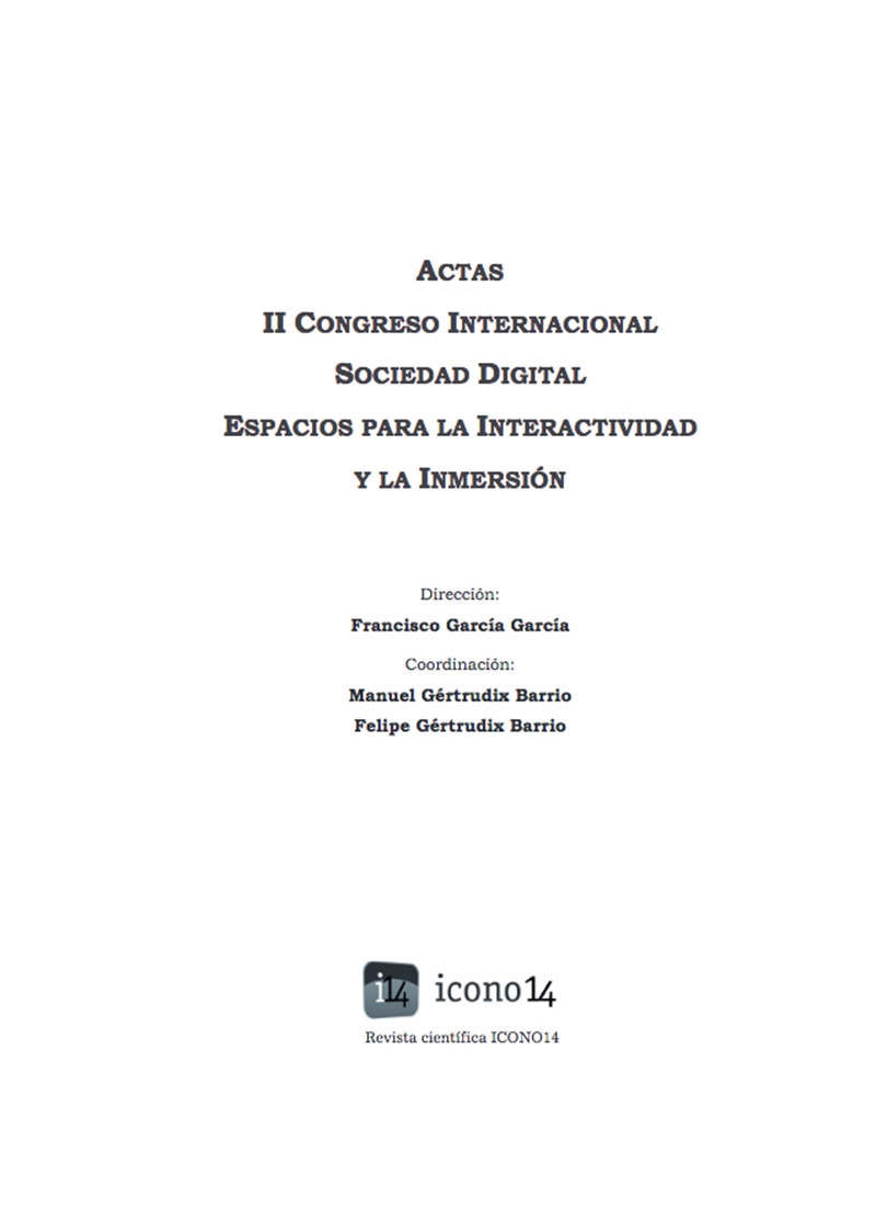 II Congreso Internacional Sociedad Digital: Espacios para la interactividad y la inmersión