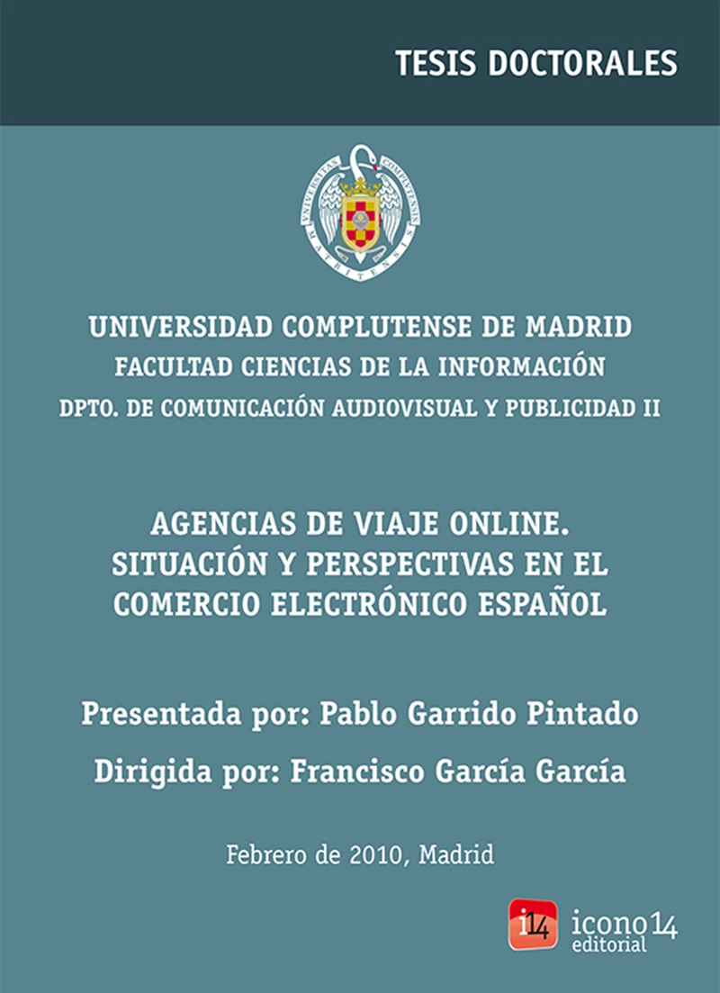 Agencias de Viaje online. Situación y perspectivas en el comercio electrónico español